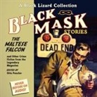 Otto Penzler, Otto Penzler - Black Mask 3: The Maltese Falcon Lib/E: And Other Crime Fiction from the Legendary Magazine (Audio book)