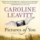 Caroline Leavitt, Robin Miles - Pictures of You Lib/E (Audio book)