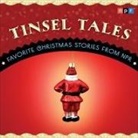 Npr, Lynn Neary - Tinsel Tales Lib/E: Favorite Holiday Stories from NPR (Hörbuch)