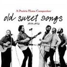 Garrison Keillor - Old Sweet Songs: A Prairie Home Companion, 1974-1976 (Audio book)