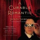 Joseph Skibell, Jeff Woodman - A Curable Romantic (Livre audio)