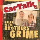Ray Magliozzi, Tom Magliozzi, Tom Magliozzi - Car Talk: Tales of the Brothers Grime Lib/E (Audio book)