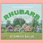 Garrison Keillor, Garrison Keillor - Lake Wobegon U.S.A.: Rhubarb Lib/E (Hörbuch)