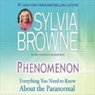 Sylvia Browne, Jeanie Hackett - Phenomenon Lib/E: Everything You Need to Know about the Other Side and What It Means to You (Audiolibro)