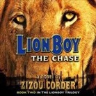 Zizou Corder, Simon Jones - Lionboy: The Chase Lib/E: Lionboy (Hörbuch)