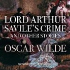 Oscar Wilde, Derek Jacobi, Sir Derek Jacobi - Lord Arthur Savile's Crime and Other Stories (Hörbuch)
