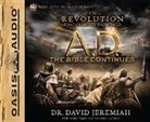 David Jeremiah - A.D. the Bible Continues: The Revolution That Changed the World (Audio book)