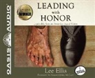 Lee Ellis - Leading with Honor: Leadership Lessons from the Hanoi Hilton (Audio book)