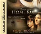 Travis Thrasher - Home Run (Audiolibro)