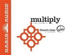 Mark Beuving, Francis Chan - Multiply: Disciples Making Disciples (Audio book)
