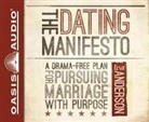 Lisa Anderson - The Dating Manifesto (Library Edition): A Drama-Free Plan for Pursuing Marriage with Purpose (Audio book)