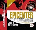 Joel C. Rosenberg - Epicenter: Why the Current Rumblings in the Middle East Will Change Your Future (Audio book)