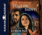 Bodie Thoene, Brock Thoene - Fourth Dawn (Audio book)