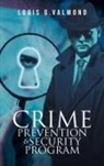 Louis Valmond - Crime Prevention And Security Program