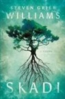 Steven Williams, Steven Grier Williams - Skadi