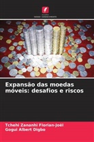 Gogui Albert Digbo, Tchehi Zananhi Florian-Joël - Expansão das moedas móveis: desafios e riscos