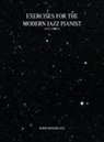 Robin Boudreaux - EXERCISES FOR THE MODERN JAZZ PIANIST