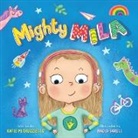 Katie Petruzziello, Nadja Sarell - Mighty Mila