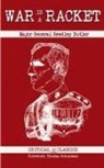 Smedley Butler, Thomas Schueman - War is a Racket