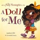 Andrea Coke, M. Fernanda Orozco - Molly Morningstar A Doll for Me