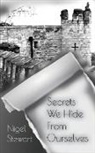 Nigel Stewart, Vivienne Ainslie - Secrets We Hide From Ourselves