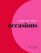 Kate Spade New York, Not Available, Kate Spade - kate spade new york celebrate that: occasions