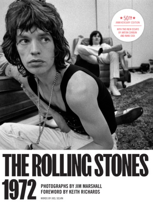 Amelia Davis,  Davis Amelia, Jim Marshall, Keith (foreword) Richards, Jim Marshall, Jim Marshall... - The Rolling Stones 1972 - 50th Anniversary Edition