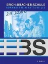 Erich-Bracher-Schul, Erich-Bracher-Schule, Schober-Penz - 25 Jahre Erich-Bracher-Schule Kornwestheim-Pattonville