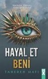 Tahereh Mafi - Hayal Et Beni