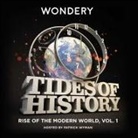Tides of History: Rise of the Modern World, Vol. 1 (Audio book)