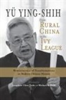 Ying-shih Yü - From Rural China to the Ivy League