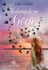 Esra Algan - Kirlangiclarin Göcü