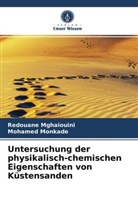 Redouan Mghaiouini, Redouane Mghaiouini, Mohamed Monkade - Untersuchung der physikalisch-chemischen Eigenschaften von Küstensanden