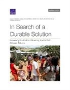 Mary Kate Adgie, Jonathan S Blake, Jonathan S. Blake, Louay Constant, Shelly Culbertson, Hardika Dayalani - In Search of a Durable Solution