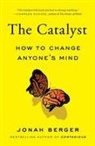 Jonah Berger - The Catalyst