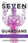 Jacqueline Ferguson - The Seven Guardians