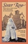 Arthur Loth, Arthur Loth - Sister Rose