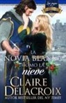 Claire Delacroix - La novia blanca como la nieve