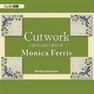 Monica Ferris, Susan Boyce - Cutwork (Audio book)