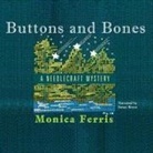 Monica Ferris, Susan Boyce - Buttons and Bones (Audio book)