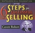 Cavett Robert, Napoleon Hill Foundation - 6 Steps for Successful Selling (Audio book)
