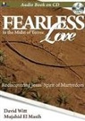 Mujahid El Masih, David Witt - Fearless Love (Audio book)