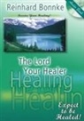 Reinhard Bonnke - The Lord Your Healer (Audio book)