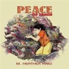 M. Heather King - Peace of Trash