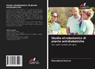 Ouanaissia Karima - Studio etnobotanico di piante antidiabetiche