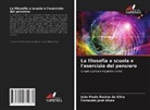 João Paulo Bastos da Silva, Fernando José Alves - La filosofia a scuola e l'esercizio del pensiero