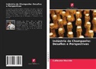 Guillaume Macchia - Indústria do Champanhe: Desafios e Perspectivas