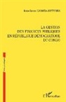 Jean Bosco Kaomba Mutumba - La gestion des finances publiques en République démocratique du Congo