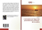 Said Baroud - L¿estimation de l¿âge et les paramètres de croissance de la sardine