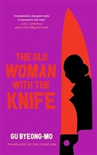 Gu Byeong-Mo, Byeong-mo Gu - The Old Woman With the Knife